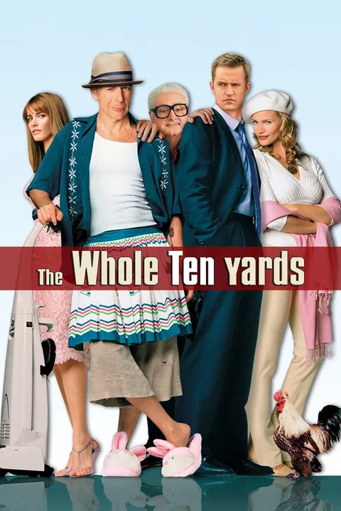 ملصق The Whole Ten Yards