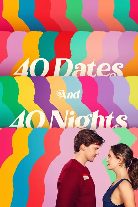 ملصق 40 Dates and 40 Nights