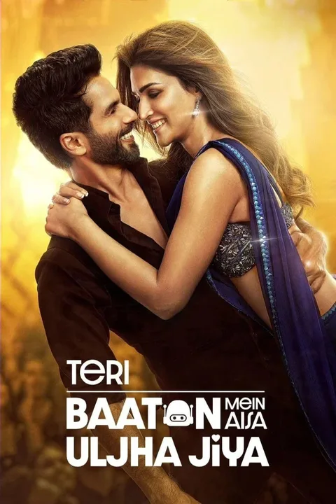 ملصق Teri Baaton Mein Aisa Uljha Jiya