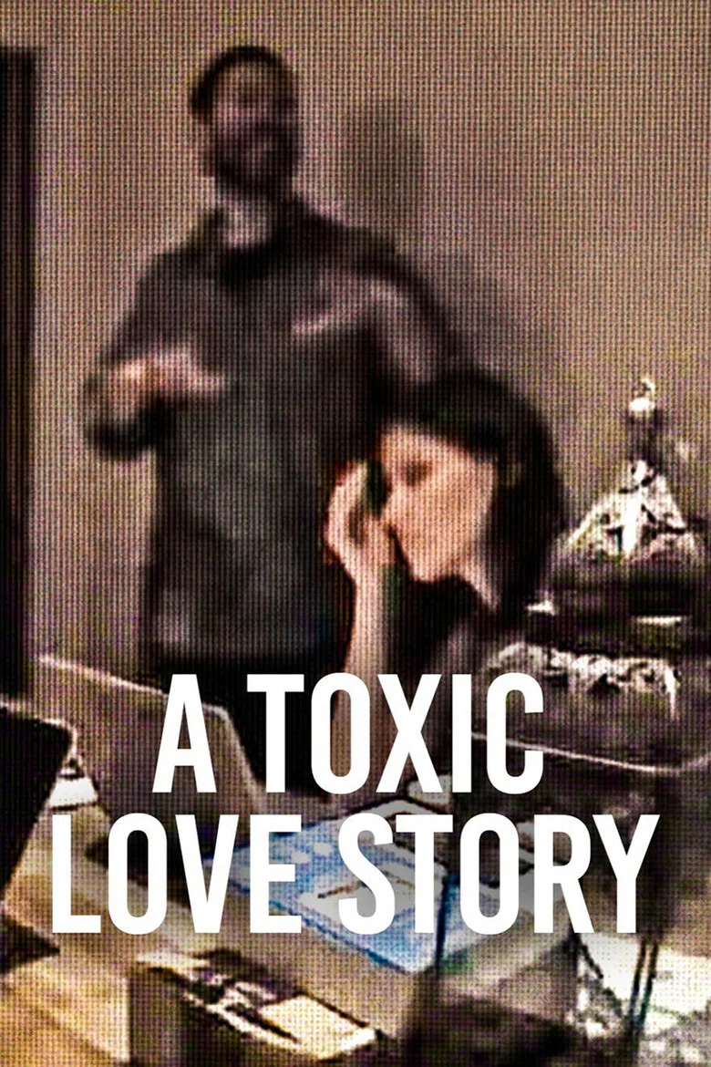 ملصق A Toxic Love Story