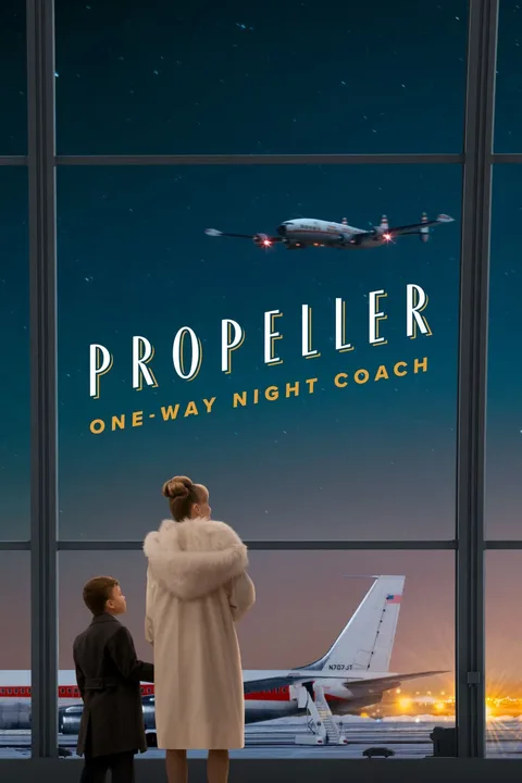 ملصق Propeller One-Way Night Coach