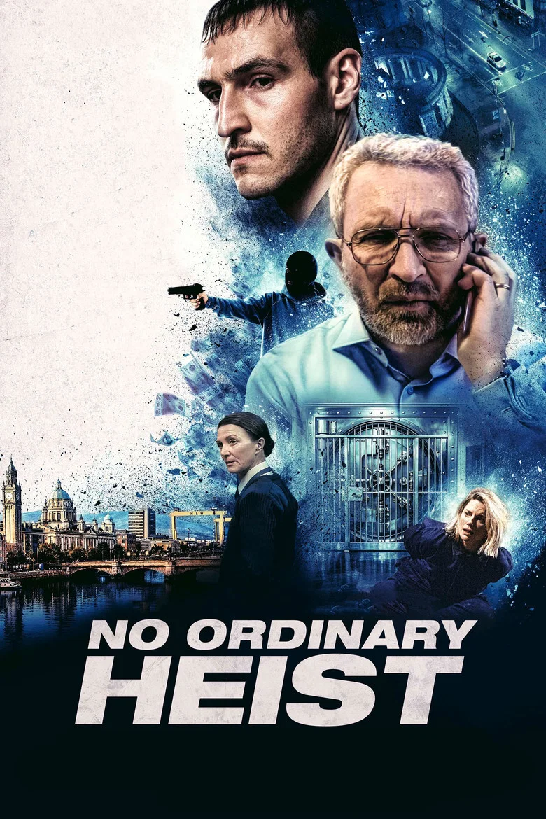 ملصق No Ordinary Heist