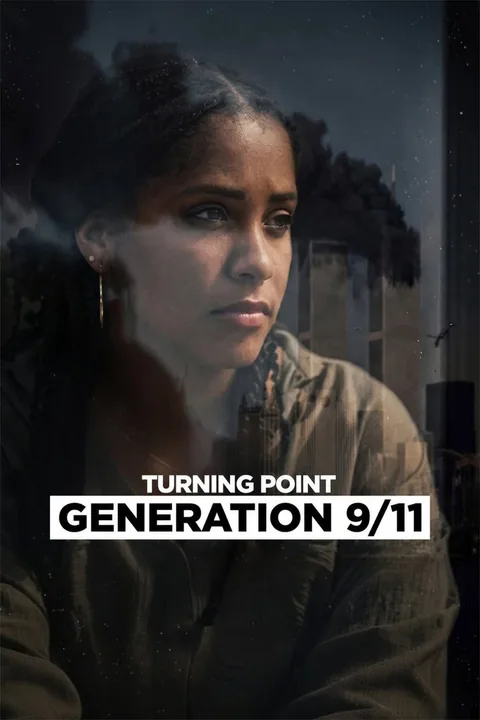 ملصق Turning Point: Generation 9/11
